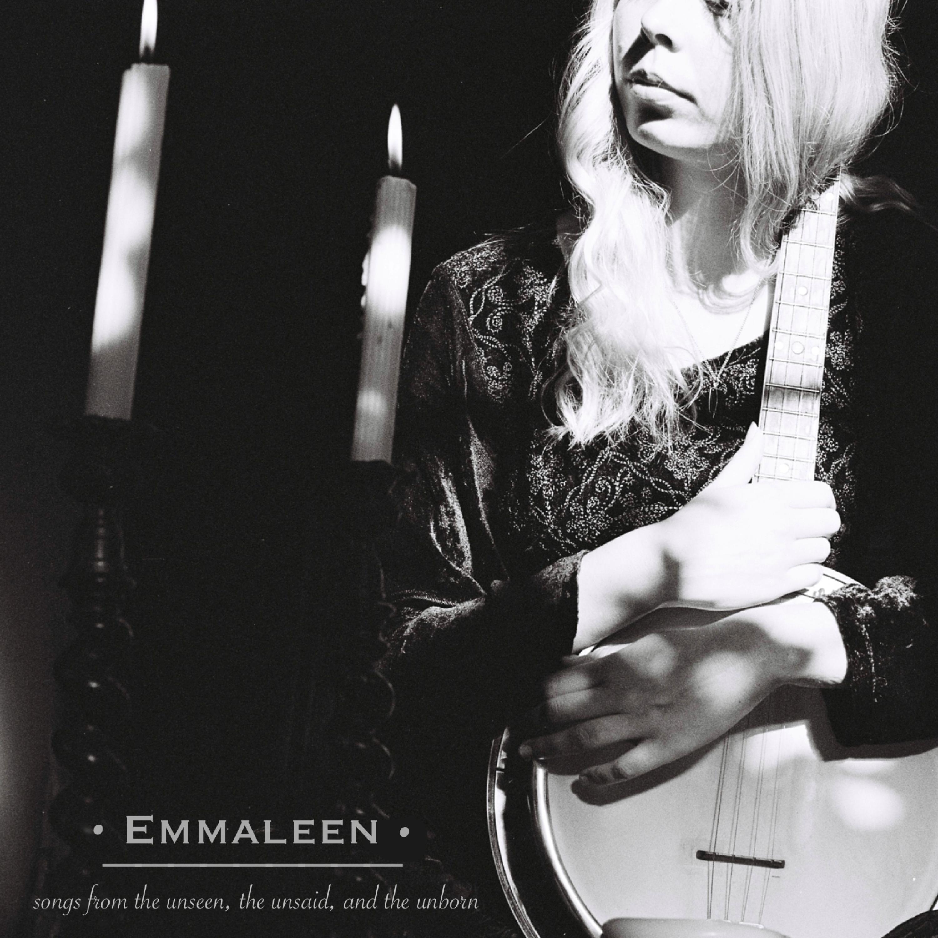 Emmaleen - 2022 - Songs from the Unseen, the Unsaid and the Unborn (24-48)