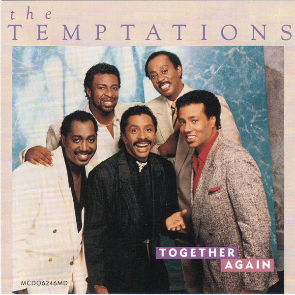 The Temptations - 1987 Together Again