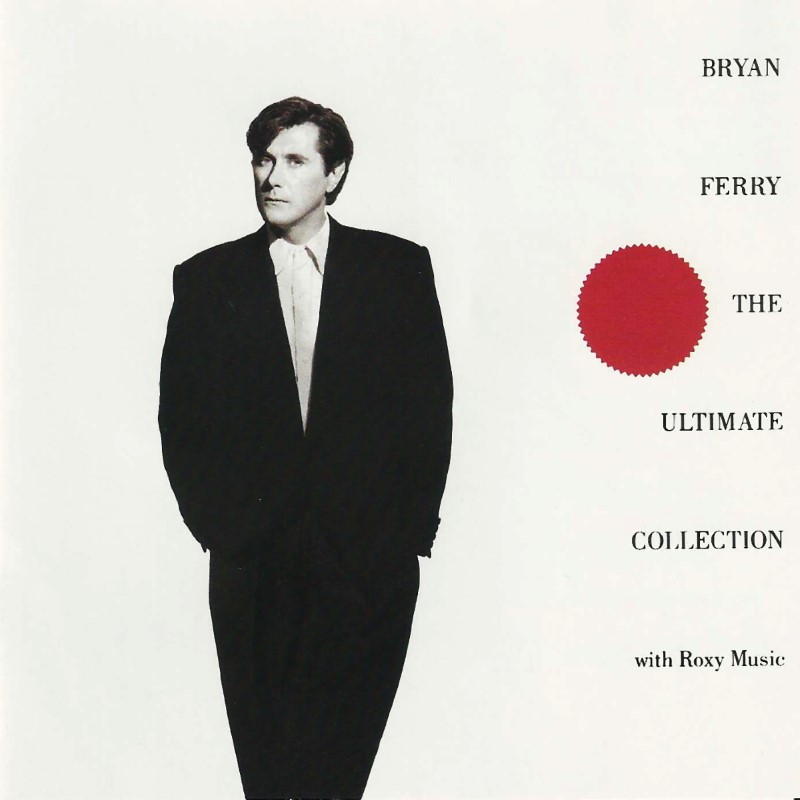 Bryan Ferry - The Ultimate Collection (1988)