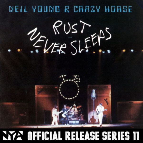 Neil Young & Crazy Horse - 1979 - Rust Never Sleeps [2014] 24-192