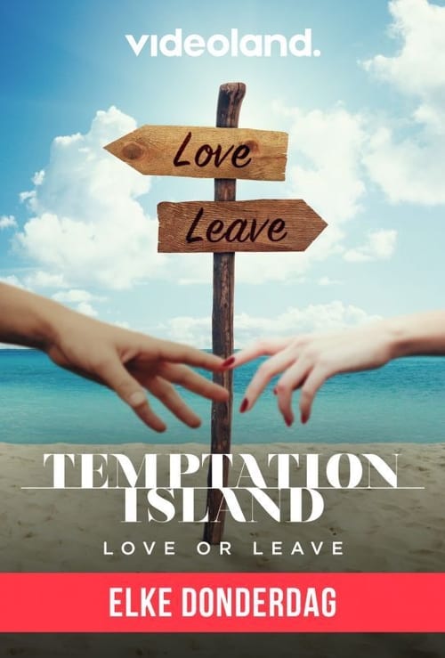 Temptation Island Love Or Leave NL S04 DUTCH WEB x264-DDF