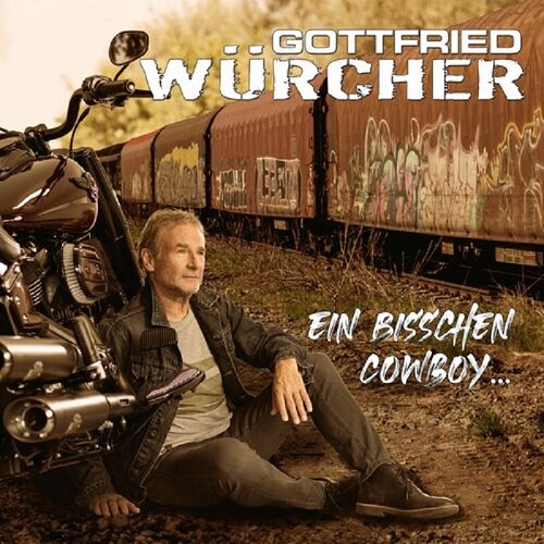 GOTTFRIED WÜRCHER - EIN BISSCHEN COWBOY - FLAC en MP3