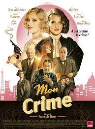 The Crime Is Mine aka Mon Crime My Crime 2023 1080p BluRay EAC3 DDP 5 1 H265 UK NL Sub