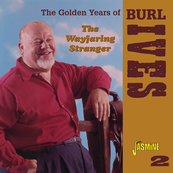 Burl Ives - The Wayfaring Stranger - 02
