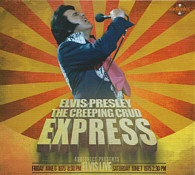 Elvis Presley - The Creeping Crud Express (2 CD-set) [Audionics 2013-03-2]