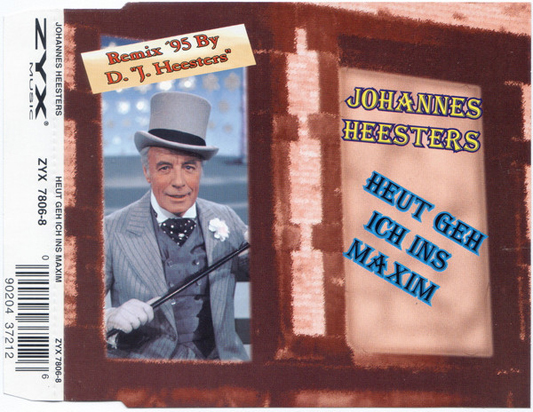 Johannes Heesters-Heut Geh Ich Ins Maxim-(ZYX 7806-8)-CDM-1995-iDF