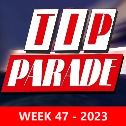 TIPPARADE - NIEUWE BINNENKOMERS - WEEK 47 - 2023 In FLAC en MP3 en WAV + Hoesjes