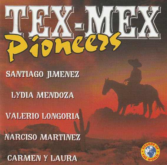 Tex-Mex - Pioneers