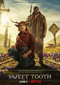 Sweet Tooth S03E02 Thank God Im a Country Boy 1080p NF WEB-DL DDP5 1 H 264-FLUX