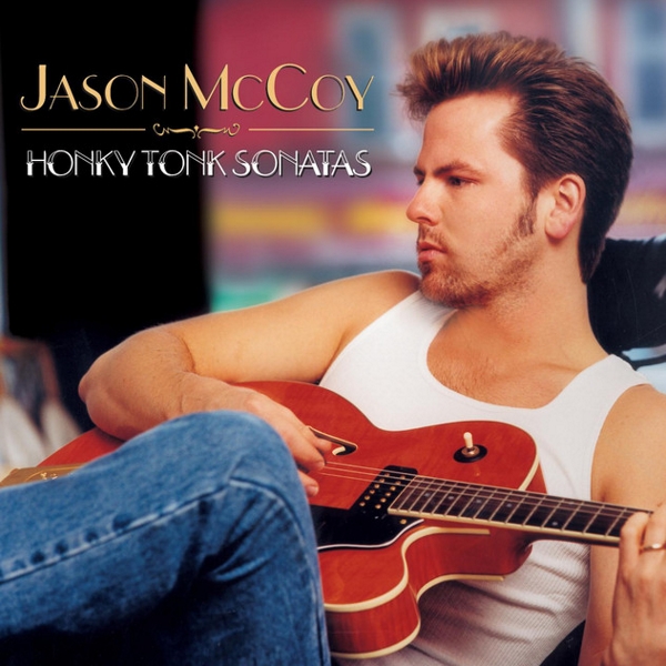 Jason McCoy · Honky Tonk Sonatas (2000 · FLAC+MP3)