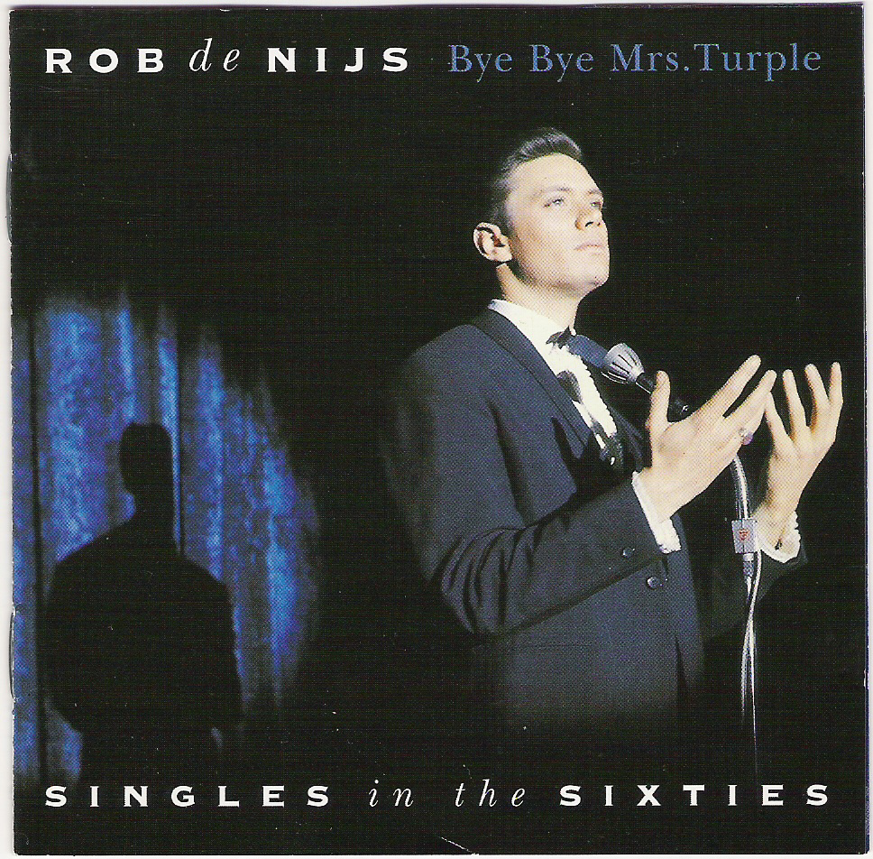 Rob De Nijs - Bye Bye Mrs. Turple (1998)