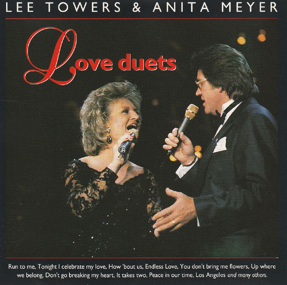 Lee Towers & Anita Meyer - Love Duets
