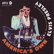 Elvis Presley - 1975-07-19 AS, America's Own (2 CD-set) [Ampex]