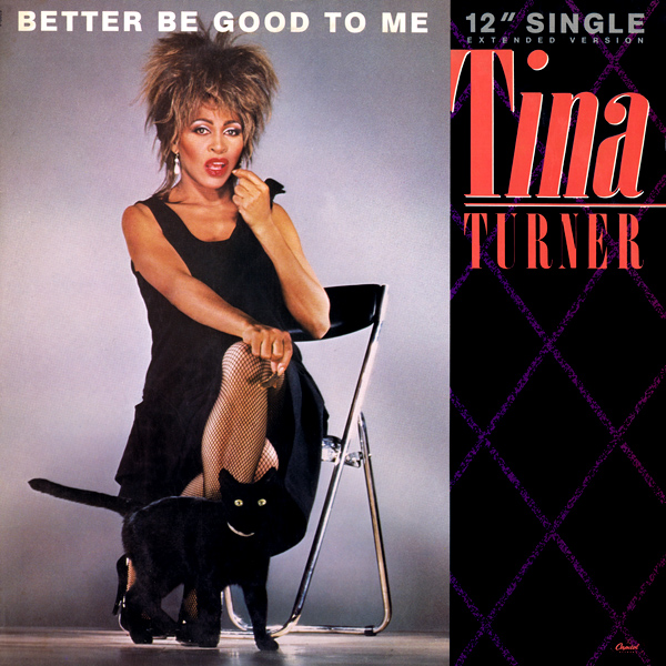 Tina Turner - Better Be Good To Me (MAXI) [MP3 & FLAC] 1984