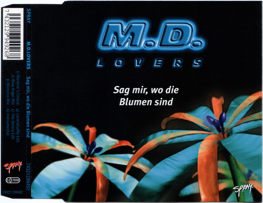 M.D. Lovers-Sag Mir Wo Die Blumen Sind-(74321299492)-CDM-1995-iDF