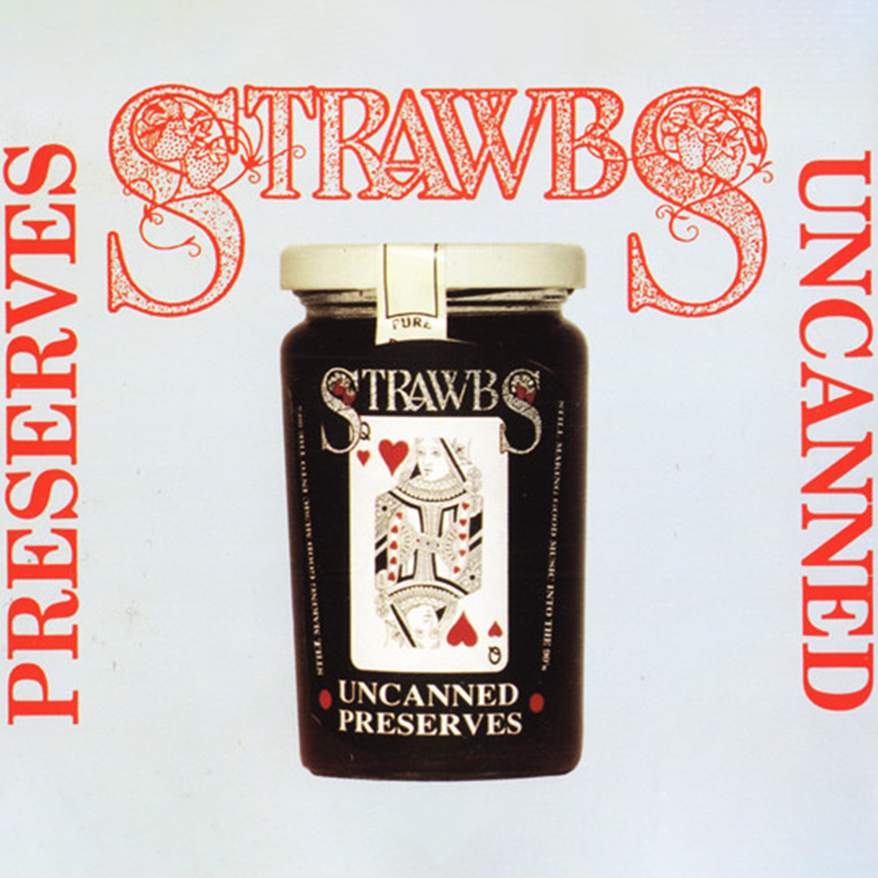 Strawbs - 2023 - Preserves Uncanned