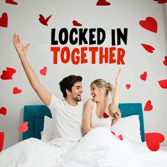 Various Artists – Locked In Together (2021)