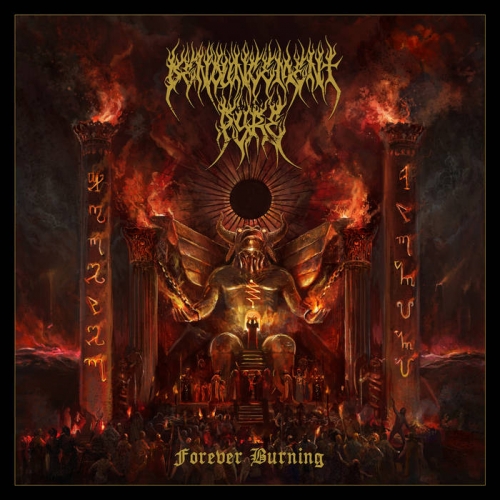 [Death Metal] Denouncement Pyre - Forever Burning (2022)