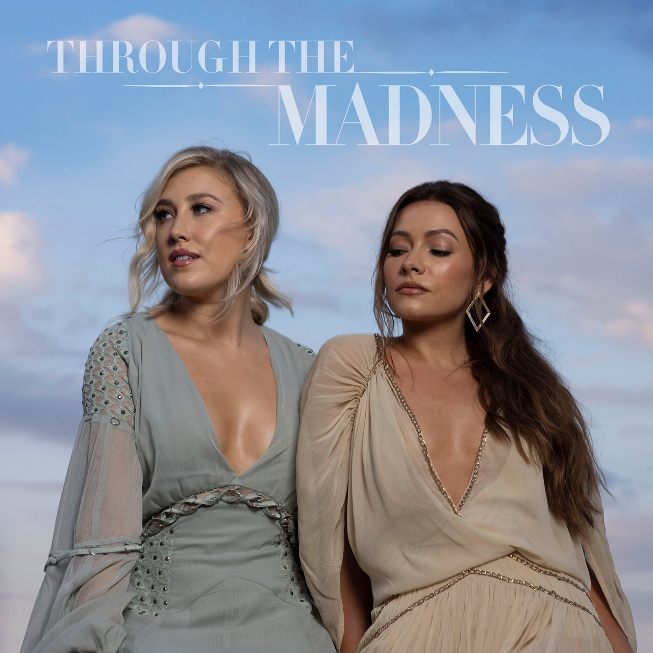 Maddie & Tae · Through The Madness Vol. 1 (2022 · FLAC+MP3)