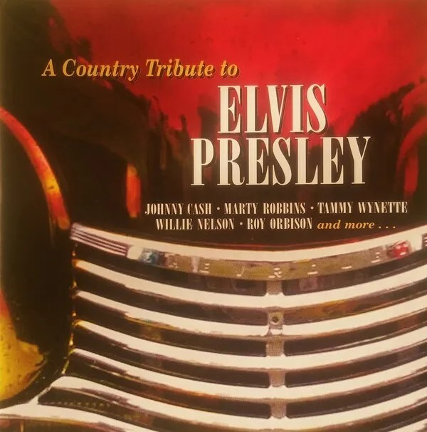 A Country Tribute To Elvis Presley