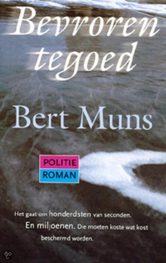 Bert Muns - Bevroren tegoed