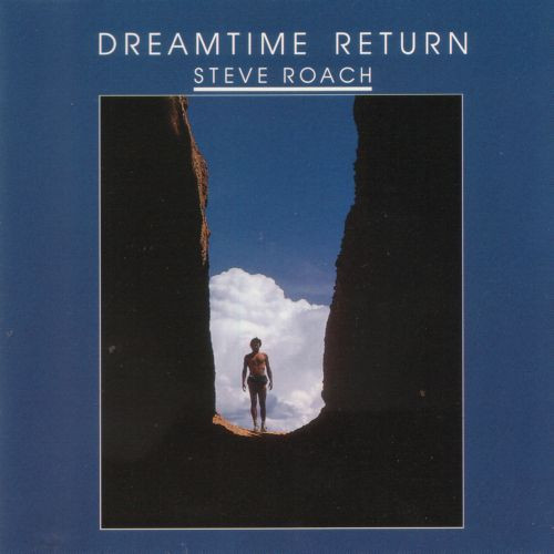 Steve Roach - Dreamtime Return 1988 2cd
