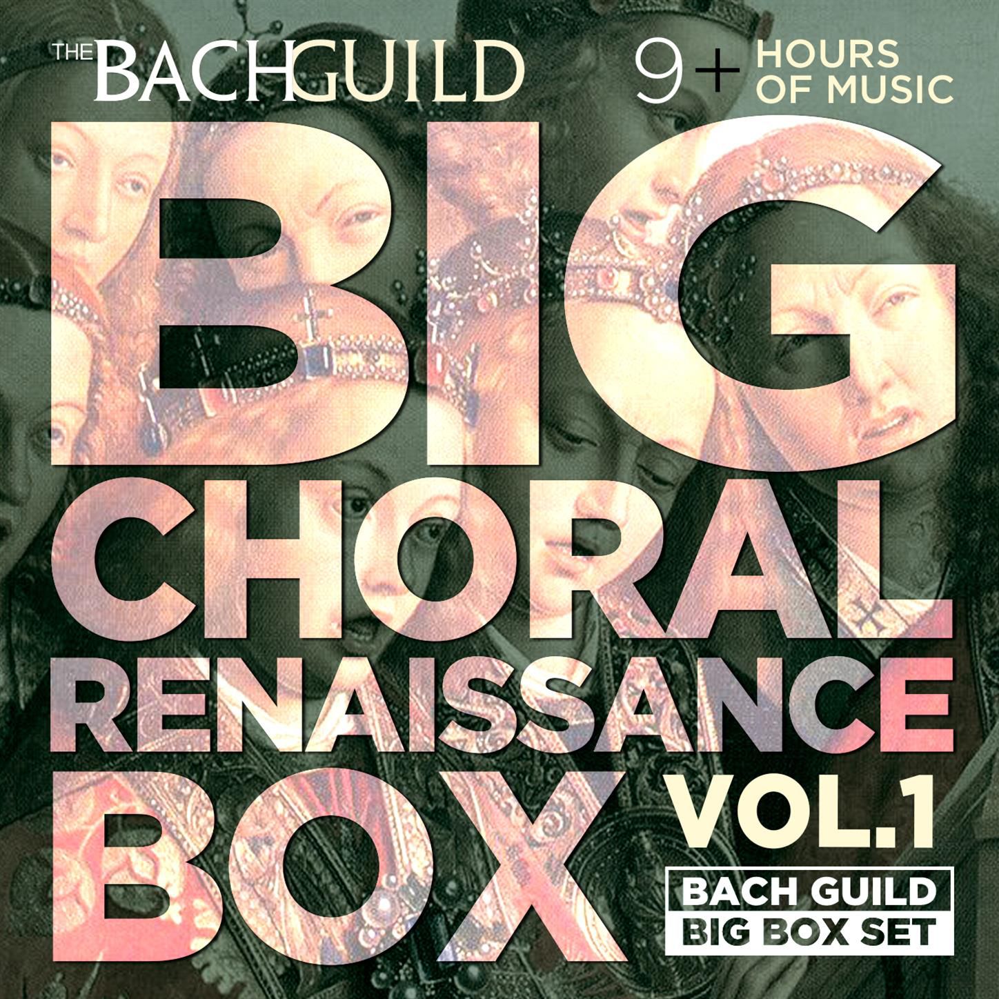 Various Artists - Big Choral Box Vol 1 Renaissance