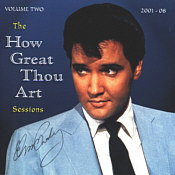 Elvis Presley - The How Great Thou Art Sessions, Vol. 2 [2001-08]