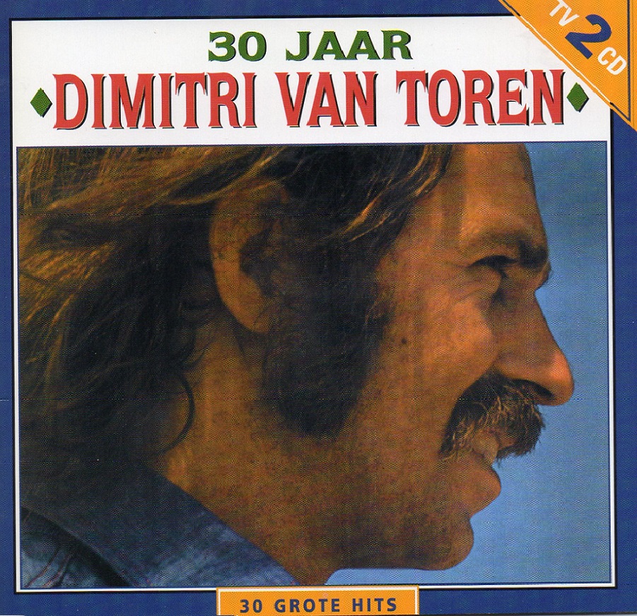 Dimitri Van Toren - 30 Jaar Dimitri Van Toren (2CD)