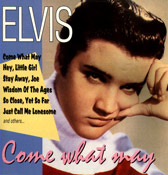 Elvis Presley - Come What May [2001-06]