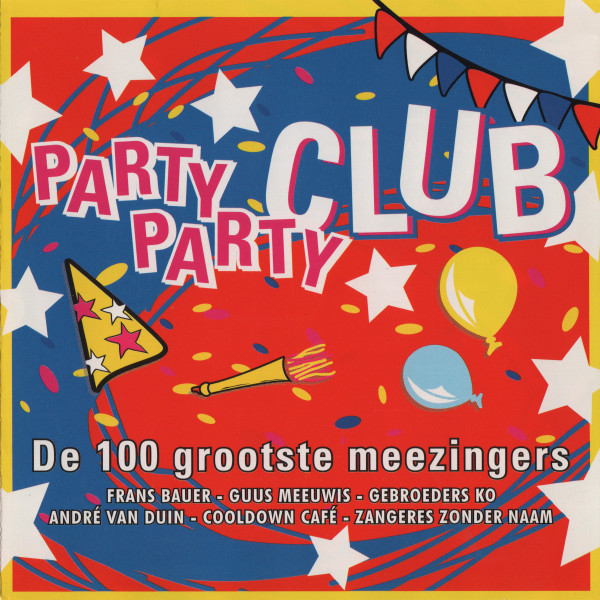 Party Party Club - De 100 Grootste Meezingers (5CD) (2004)