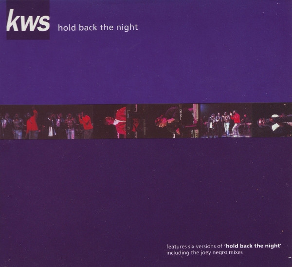 KWS-Hold Back the Night (Joey Negro Remixes)-(CDM)-(1992)-AOS