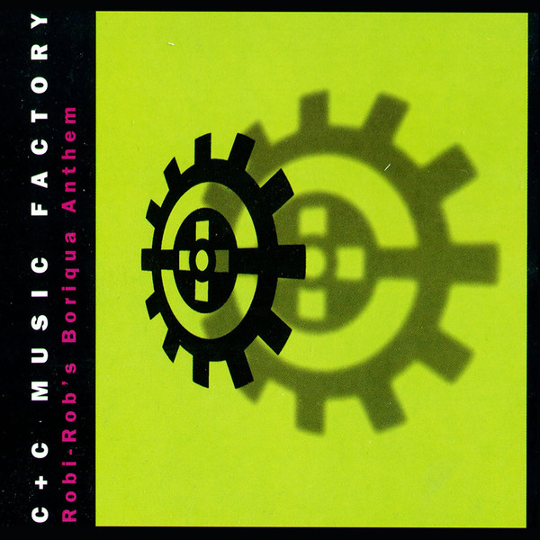 C + C Music Factory-Robi-Robs Boriqua Anthem-(CDM)-(1995)-AOS