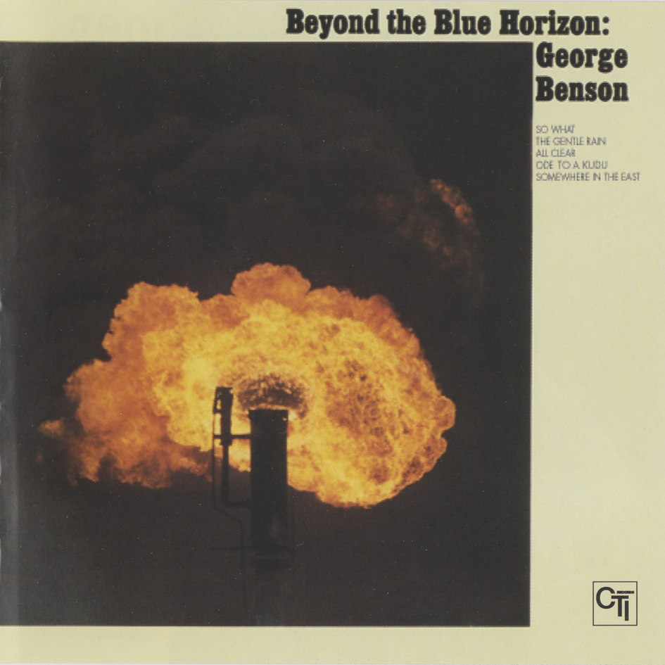 George Benson - Beyond The Blue Horizon 1971