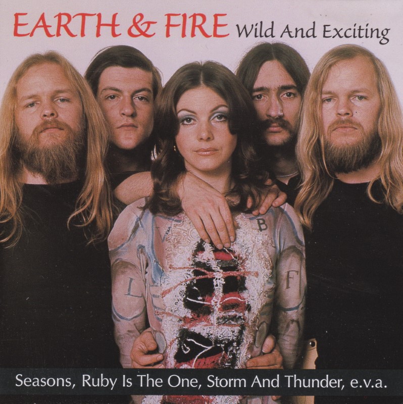 Earth & Fire - Wild And Exciting (1999)