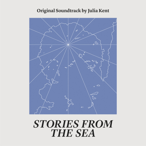 Julia Kent - Stories From The Sea - FLAC-2021