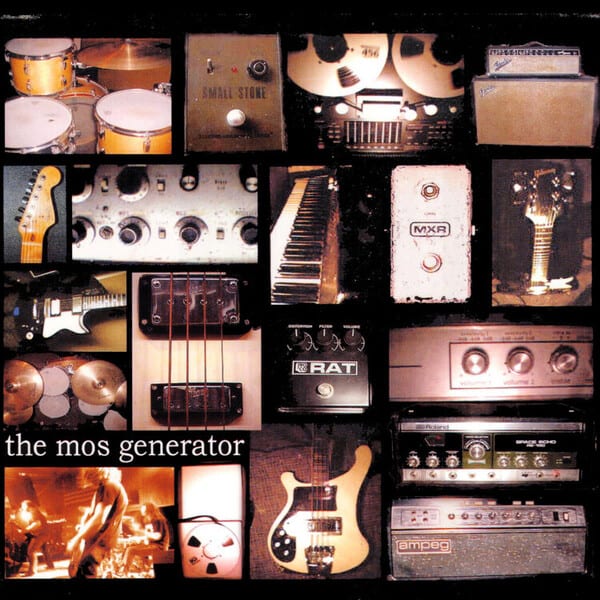 The Mos Generator - 2002 - The Mos Generator