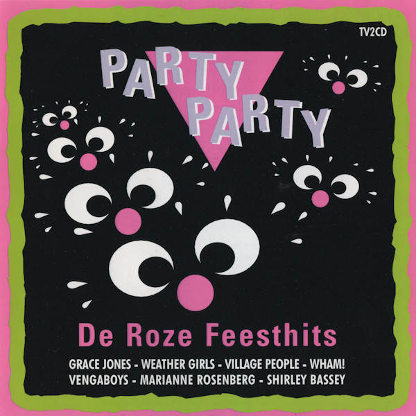 Party Party - De Roze Feesthits (2CD) (2001)