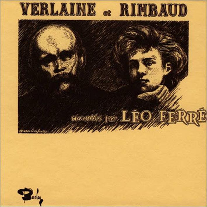 Léo Ferré - Verlaine & Rimbaud - Volume 1