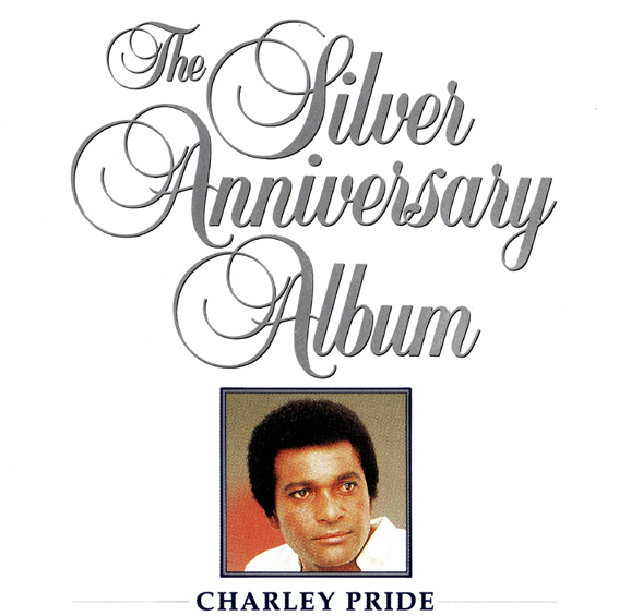 Charley Pride - The Silver Anniversary Album