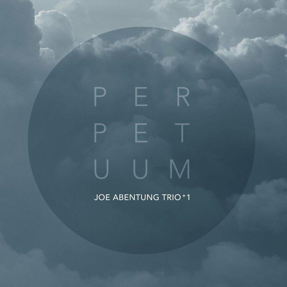 Joe Abentung Trio--Perpetuum-WEB-2022-BABAS
