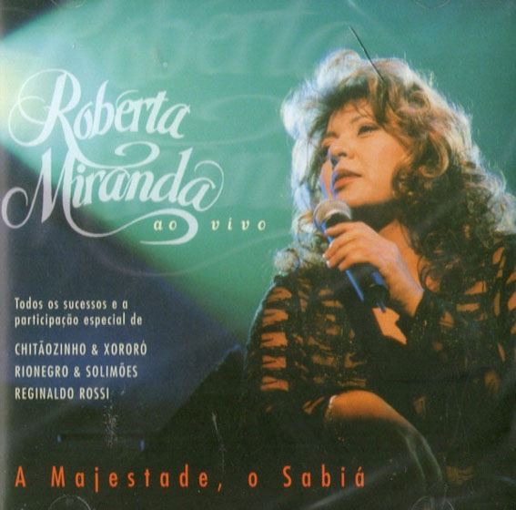 Roberta Miranda - A Majestada, O Sabia