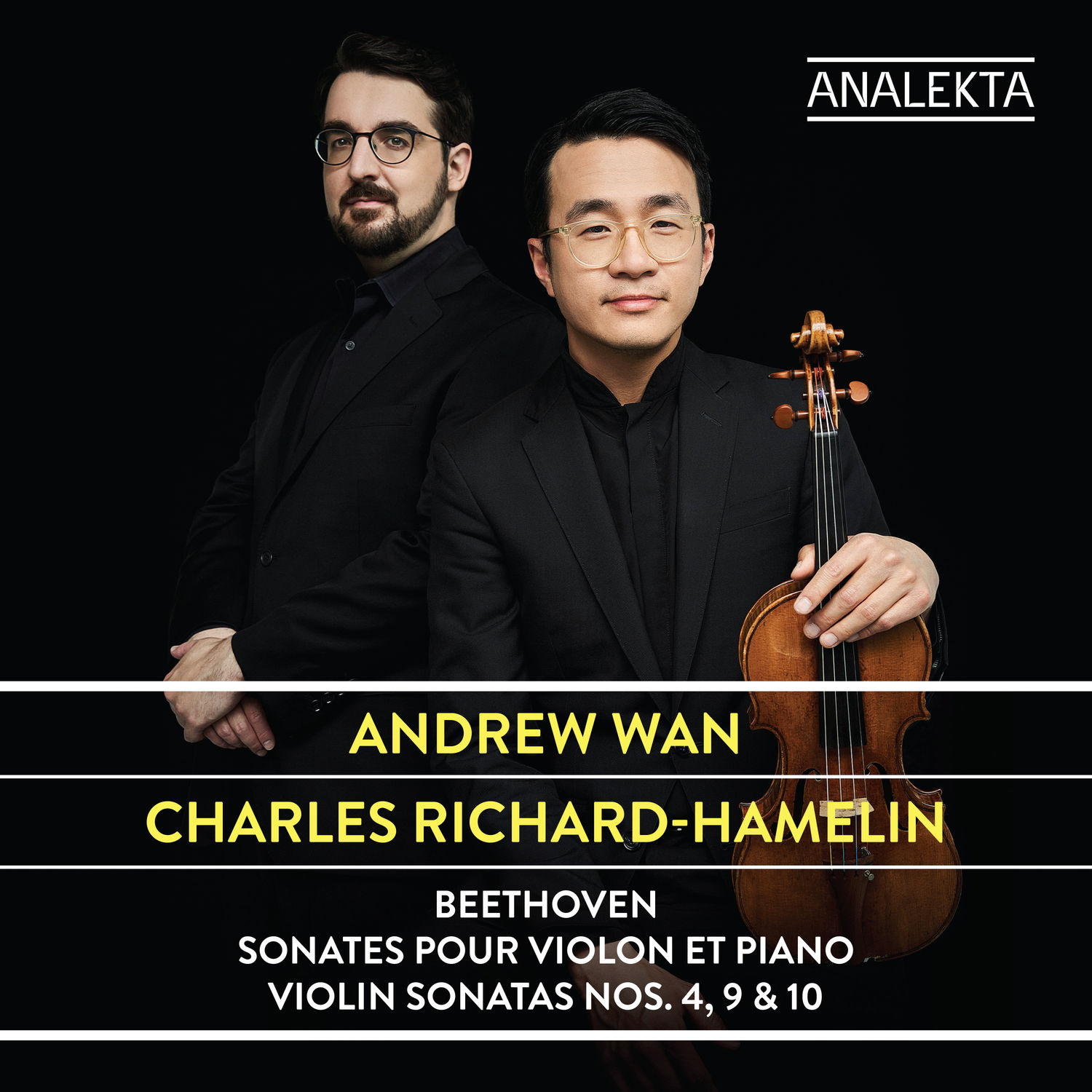 Andrew Wan - Beethoven Violin Sonatas Nos. 4 9 10