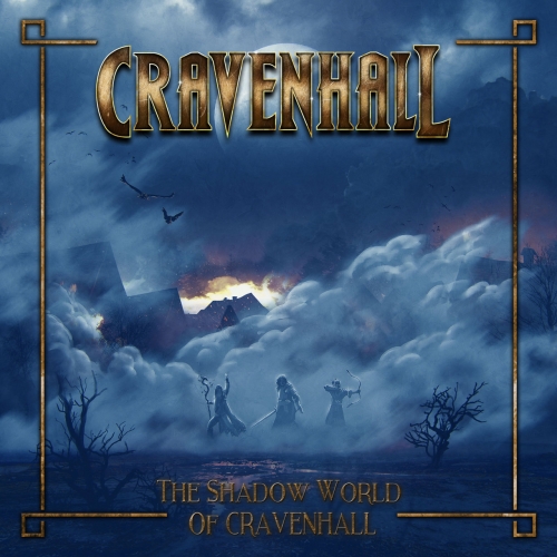 [Power Metal] Cravenhall - The Shadow World Of Cravenhall (2022)