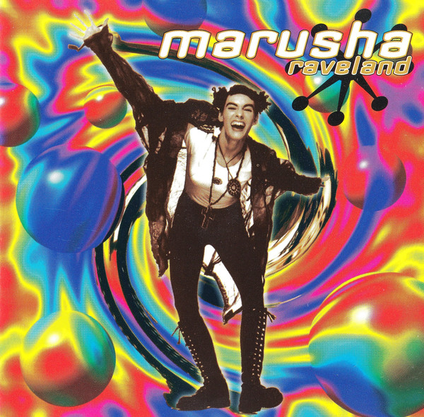 Marusha – Raveland (1994)