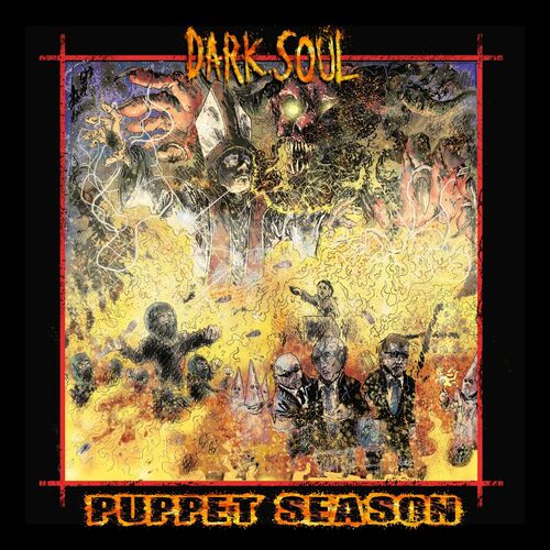 [Death Metal] Dark Soul - Puppet Season (2022)