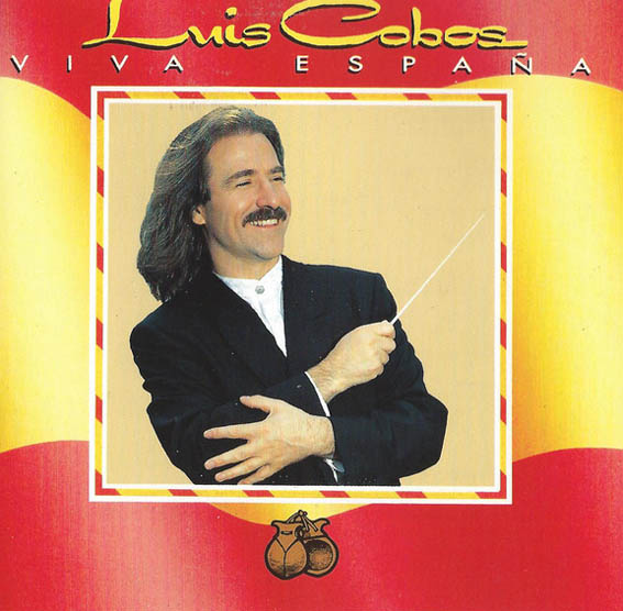 Luis Cobos - Viva Espana
