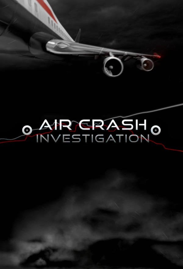 Air Crash Investigation S21E01 Lethal Maintenance 1080p