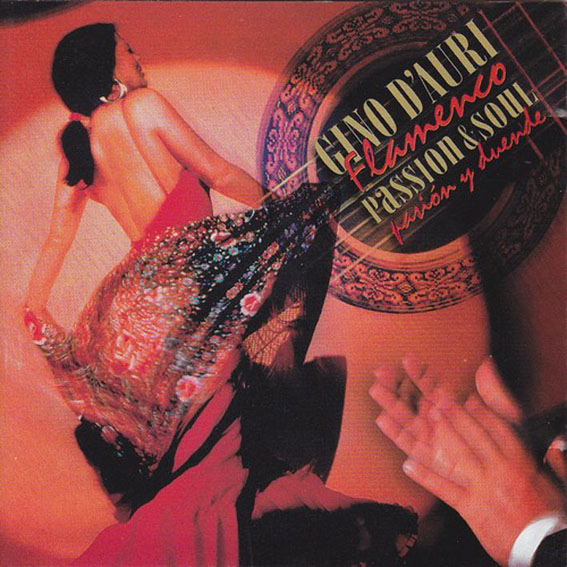 Gino D'Auri - Flamenco Pasion & Soul