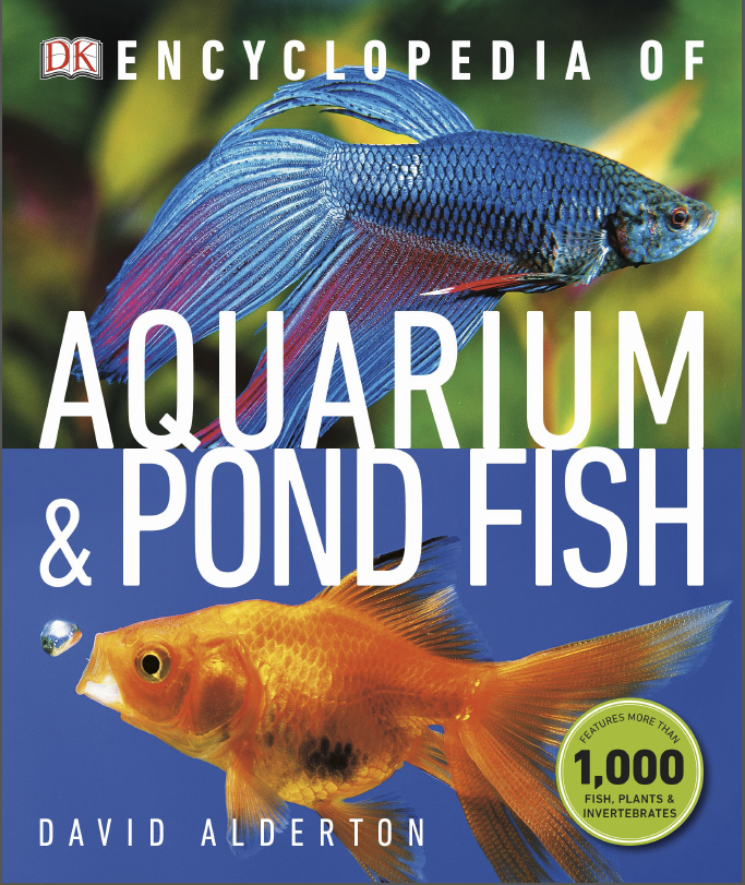 Alderton D. - Encyclopedia of Aquarium and Pond Fish - 2019